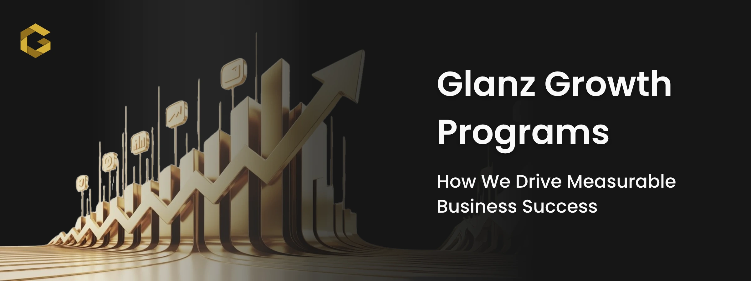 Glanz Growth Programs – How We Drive Measurable Business Success